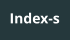 Index-s